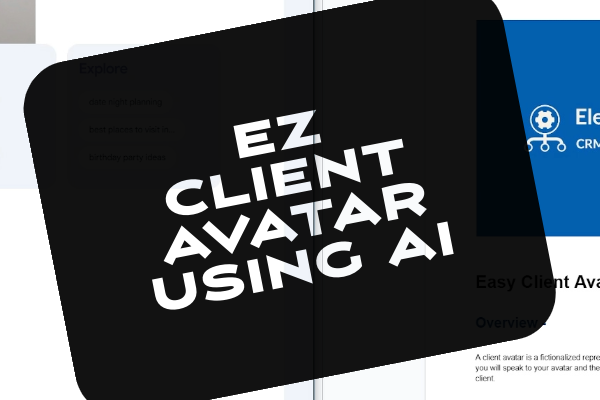 Create a client avatar using AI to target your ideal customer