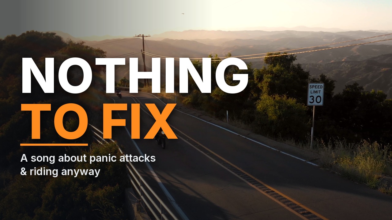 Nothing to Fix lyric video thumbnail: a motorcycle rider on an open road with the words Nothing to Fix